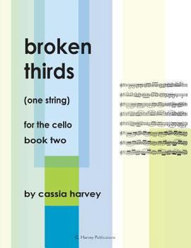 Paperback Broken Thirds (One String) for the Cello, Book Two Book