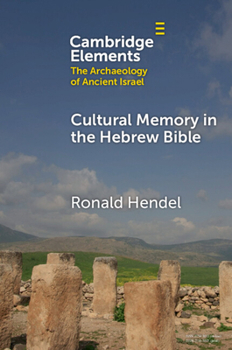 Paperback Cultural Memory in the Hebrew Bible: Genesis to Kings Book