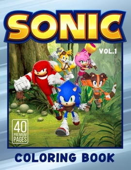 Paperback Sonic Coloring Book Vol1: Funny Coloring Book With 40 Images For Kids of all ages. Book