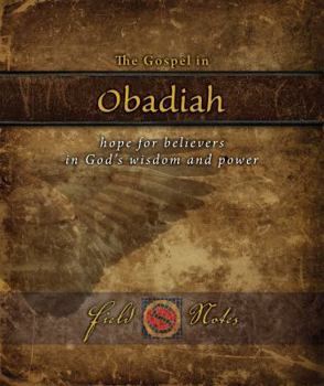 Spiral-bound The Gospel in Obadiah: Hope for Believers in God's Wisdom and Power Book