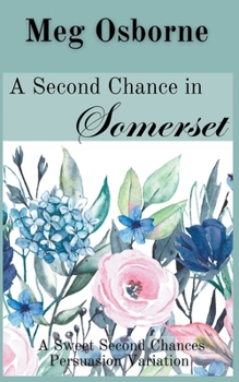 Paperback A Second Chance in Somerset Book