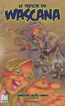 Paperback Le trésor du Wascana [French] Book