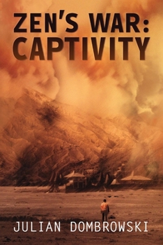 Paperback Zen's War: Captivity Volume 1 Book