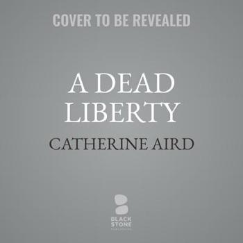 A Dead Liberty - Book #12 of the Inspector Sloan