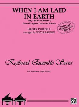 Paperback When I Am Laid in Earth (Air, Dido's Lament" from the opera Dido and Aeneas)": Sheet (Keyboard Ensemble Series) Book