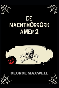 Paperback De Nachthorrorkamer 2 [Dutch] Book