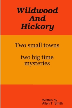 Paperback Wildwood and Hickory Book