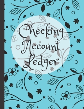 Checking Account Ledger | Colorful Accounting Book | 8.5" x 11" | Paperback Nice Matte Cover | Easy to Read and Write In: Teal Blue Floral, Because ... by Clicking on "Books 4 Business" link below