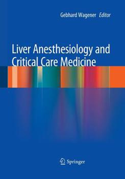 Paperback Liver Anesthesiology and Critical Care Medicine Book