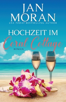 Paperback Hochzeit im Coral Cottage [German] Book