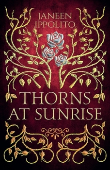 Paperback Thorns At Sunrise Book