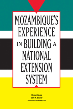 Paperback Mozambique's Experience in Building a National Extension System Book