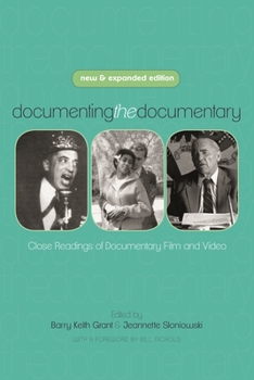 Documenting the Documentary: Close Readings of Documentary Film and Video (Contemporary Film and Television Series) - Book  of the Contemporary Approaches to Film and Media