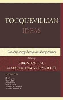 Hardcover Tocquevillian Ideas: Contemporary European Perspectives Book