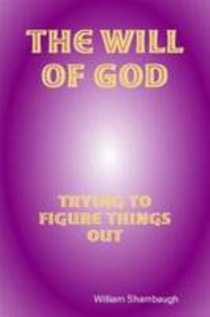 Paperback The Will of God Book