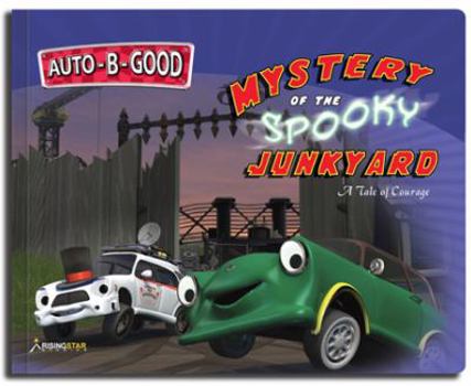 Hardcover Mystery of the Spooky Junkyard: A Tale of Courage Book