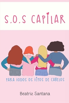 Paperback S.O.S Capilar: Para todos os tipos de cabelos [Portuguese] Book