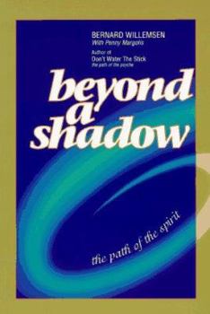 Paperback Beyond a Shadow: The Path of the Spirit Book