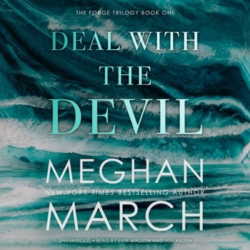 Deal with the Devil - Book #1 of the Forge Trilogy