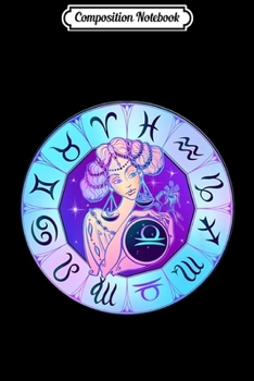 Composition Notebook: Libra zodiac for women October Gift  Journal/Notebook Blank Lined Ruled 6x9 100 Pages