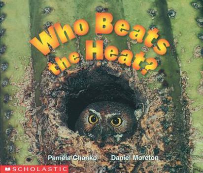 Paperback Who Beats the Heat? (Science Emergent Reader) Book