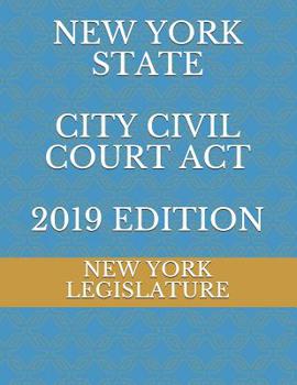 Paperback New York State City Civil Court ACT 2019 Edition Book