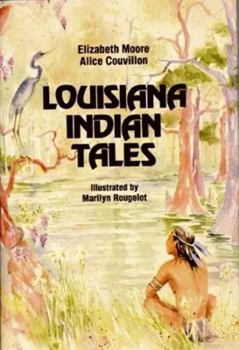 Hardcover Louisiana Indian Tales Book
