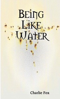 Paperback Being like water Book