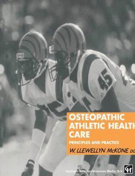 Paperback Osteopathic Athletic Health Care: Principles and Practice Book