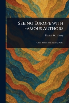 Seeing Europe With Famous Authors