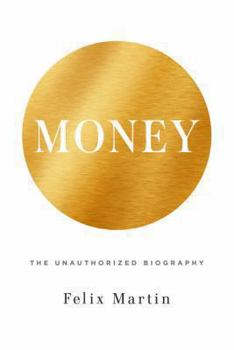 Hardcover Money: The Unauthorized Biography Book