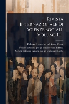Paperback Rivista Internazionale Di Scienze Sociali, Volume 14... [Italian] Book