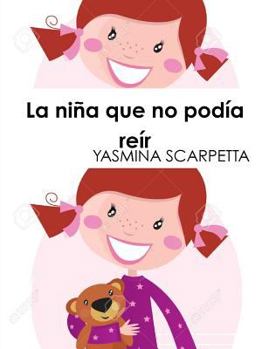 Paperback La niña que no podía reír [Spanish] Book