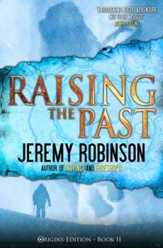 Paperback Raising the Past (Origins Edition) Book