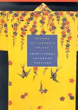 Beyond the Tanabata Bridge: Traditional Japanese Textiles