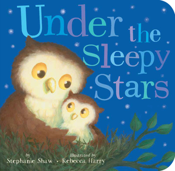 Board book Under the Sleepy Stars Book