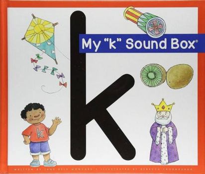 My "K" Sound Box(r) (Sound Box Books) - Book  of the Jane Belk Moncure's Sound Box Books