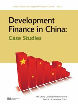 Hardcover Development Finance in China: Case Studies Book