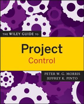 Paperback The Wiley Guide to Project Control Book