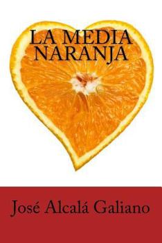 Paperback La Media Naranja [Spanish] Book