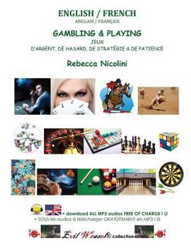 Paperback English / French: Gambling & Playing: Color version Book