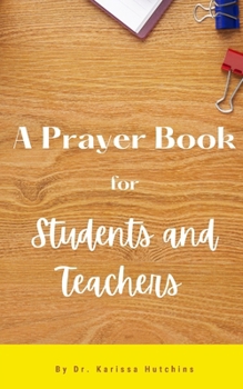 A Prayer Book for Students and Teachers