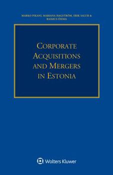 Paperback Corporate Acquisitions and Mergers in Estonia Book