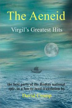 Paperback The Aeneid: Virgil's Greatest Hits Book