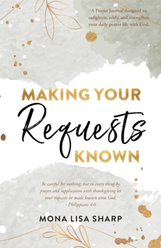 Paperback Making Your Requests Known Book