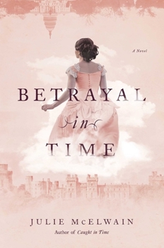 Mass Market Paperback Betrayal in Time: A Kendra Donovan Mystery Book