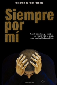 Paperback Siempre por mí [Spanish] Book