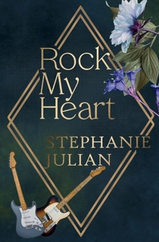 Rock My Heart - Book #5 of the Salon Games