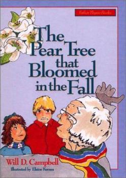 Hardcover The Pear Tree That Bloomed in the Fall Book