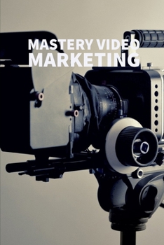 Paperback Mastery Video Marketing Book